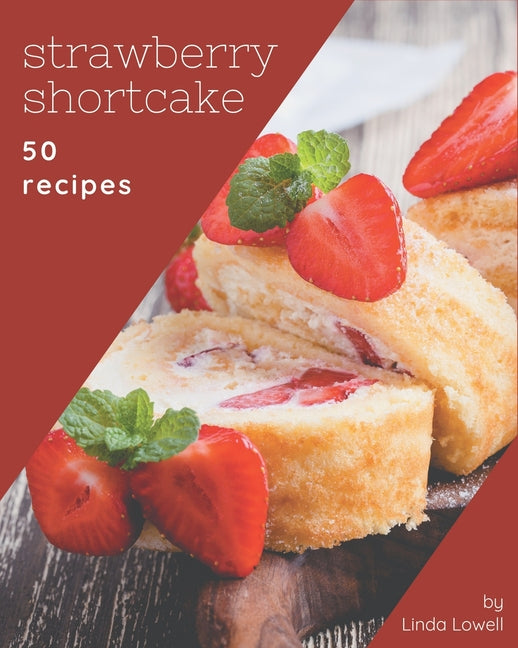 Strawberry Shortcake Recipes Cookbook (Paperback) S872074